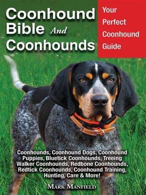 cover image of Coonhound Bible and Coonhounds